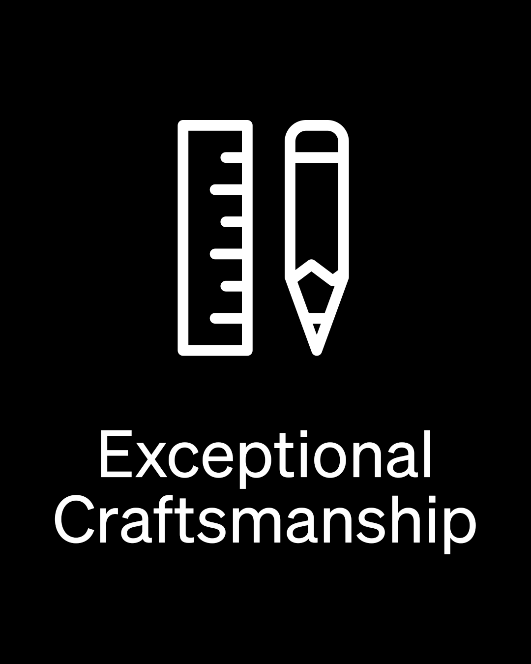 Exceptional Craftsmanship Icon